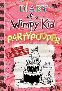 Partypooper: A side-splitting birthday disaster from the #1 international bestselling Diary of a Wimpy Kid series (Book 20) (Volume 20)