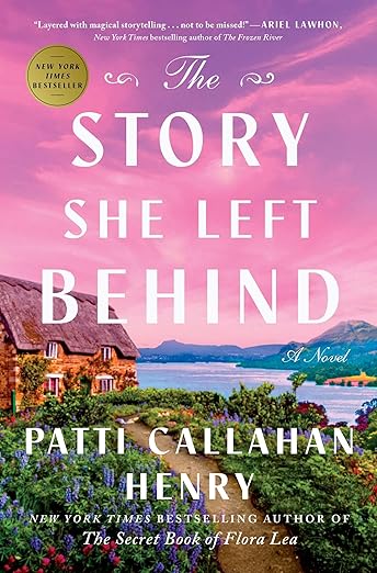 The Story She Left Behind: A Novel