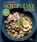 Soup of the Day (Rev Edition): 365 Recipes for Every Day of the Year