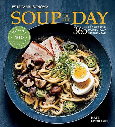 Soup of the Day (Rev Edition): 365 Recipes for Every Day of the Year