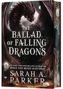 The Ballad of Falling Dragons (Deluxe Limited Edition): A Novel (The Moonfall Series, 2)