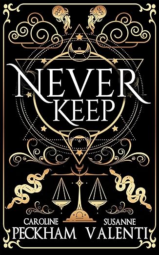 Never Keep (Book 1 in the Sins of the Zodiac series)