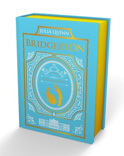 To Sir Phillip, With Love and When He Was Wicked: Bridgerton Collector's Edition: Collecting Eloisa and Francesca Bridgerton's Love Stories in This Special Collectors Edition