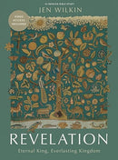 Revelation - Bible Study Book with Video Access: Eternal King, Everlasting Kingdom