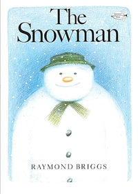 The Snowman: A Classic Children's Book