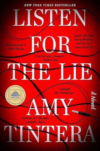 Listen for the Lie: A Novel