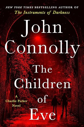 The Children of Eve: A Thriller (Charlie Parker)