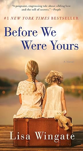 Before We Were Yours: A Novel