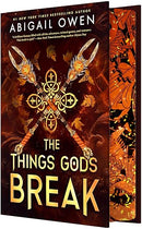 The Things Gods Break (The Crucible, 2)