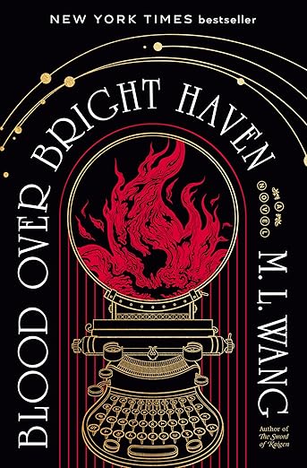 Blood Over Bright Haven: A Novel
