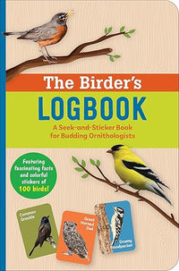 Birder's Logbook: A Seek-and-Sticker Book for Budding Ornithologists (comes with 100 full-color stickers of birds!)