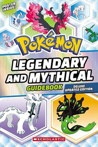 Legendary and Mythical Guidebook: Deluxe Updated Edition (Pokémon)