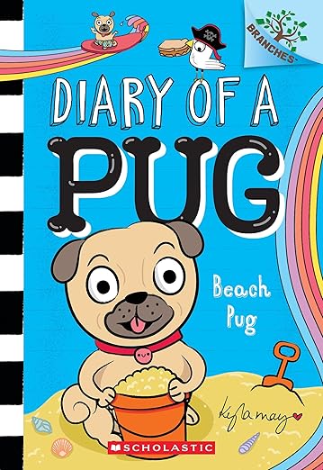 Beach Pug: A Branches Book (Diary of a Pug #10) (10)