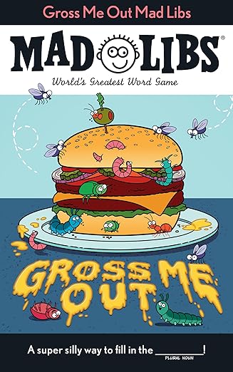 Gross Me Out Mad Libs: World's Greatest Word Game