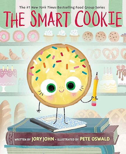 The Smart Cookie: A Charming Picture Book about Intelligence and Confidence (The Food Group)