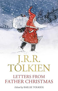 Letters from Father Christmas: Great for Holiday and Christmas Reading or Gifting