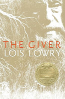 The Giver: A Story About Conformity, Control, and Society (Giver Quartet, 1)