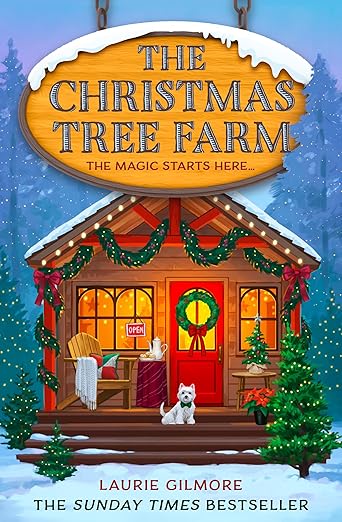 The Christmas Tree Farm: A grumpy sunshine viral TikTok sensation romcom for fans of winter cozy mysteries and spicy romances in 2025! (Dream Harbor) (Book 3)