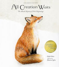 All Creation Waits ― Children's Edition: The Advent Mystery of New Beginnings for Children