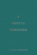 A Gentle Reminder