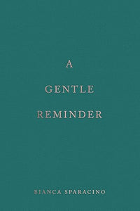 A Gentle Reminder