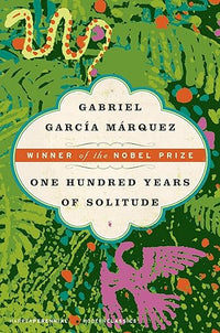 One Hundred Years of Solitude: The Classic Magical Realism Novel by a Nobel Prize Winner (Harper Perennial Modern Classics)