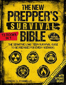 The New Prepper's Survival Bible: [13 in 1] The Definitive Long-Term Survival Guide to Be Prepared for Every Scenario. With Life-Saving Techniques, Home-Defense Strategies, Stockpiling, Canning & More