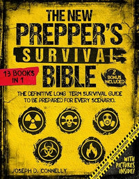 The New Prepper's Survival Bible: [13 in 1] The Definitive Long-Term Survival Guide to Be Prepared for Every Scenario. With Life-Saving Techniques, Home-Defense Strategies, Stockpiling, Canning & More