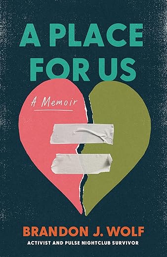 A Place for Us: A Memoir