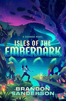 Isles of the Emberdark: A Cosmere Novel (Secret Projects)