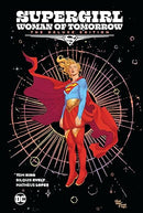 Supergirl: Woman of Tomorrow The Deluxe Edition