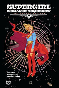 Supergirl: Woman of Tomorrow The Deluxe Edition