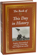 The Book of This Day in History: Big Book of 365 Days of Events & Milestones | Hardcover Gift for History Buffs, Educators, Students & Trivia Lovers