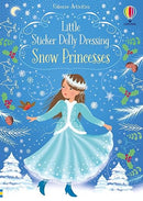 Little Sticker Dolly Dressing Snow Princess: An Interactive and Enchanting Sticker Adventure With Dress-Up Fun For Kids Exploring Winter Activities