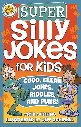 Super Silly Jokes for Kids: Good, Clean Jokes, Riddles, and Puns (Happy Fox Books) Over 200 Jokes for Kids to Tell Their Friends & Parents, from the Creative Minds at Kid Scoop; for Children Ages 5-10