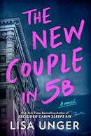 The New Couple in 5B: A Chilling Thriller of Inheritance and Dark Secrets in a Luxurious New York Apartment
