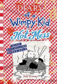 Hot Mess: A laugh-out-loud summer disaster from the #1 international bestselling Diary of a Wimpy Kid series (Book 19) (Volume 19)