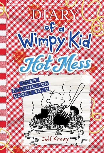 Hot Mess: A laugh-out-loud summer disaster from the #1 international bestselling Diary of a Wimpy Kid series (Book 19) (Volume 19)
