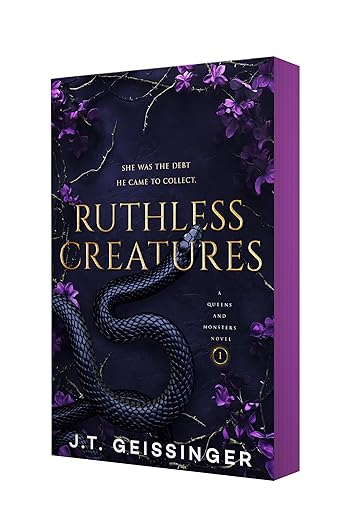 Ruthless Creatures: A Queens and Monsters Novel