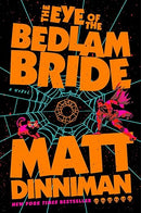 The Eye of the Bedlam Bride (Dungeon Crawler Carl)