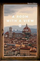 A Room with a View (Signature Editions)
