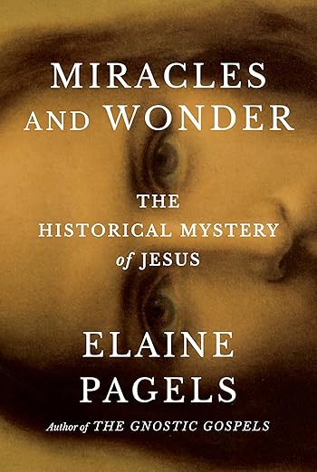 Miracles and Wonder: The Historical Mystery of Jesus