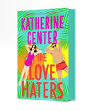 The Love Haters: A Novel