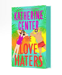 The Love Haters: A Novel