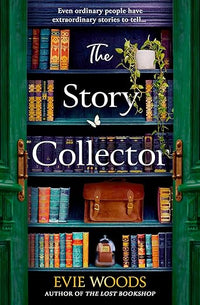 The Story Collector: A Magical Dual Timeline Novel from Internationally Bestselling Author of The Lost Bookshop for 2025