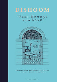 Dishoom: The first ever cookbook from the much-loved Indian restaurant