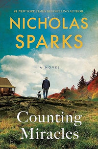 Counting Miracles: A Novel