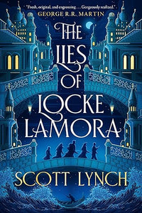 The Lies of Locke Lamora (The Gentleman Bastard Sequence)