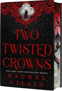 Two Twisted Crowns (Deluxe Limited Hardcover Edition) (The Shepherd King, 2)