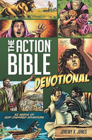 The Action Bible Devotional: 52 Weeks of God-Inspired Adventure